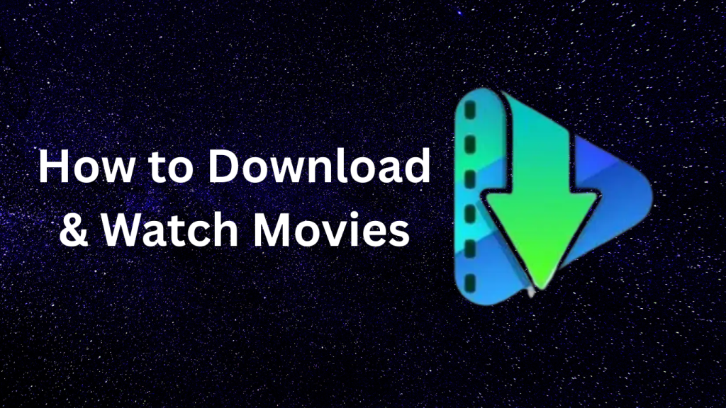 How to Download & Watch Movies on MovieBox (Simple Guide)